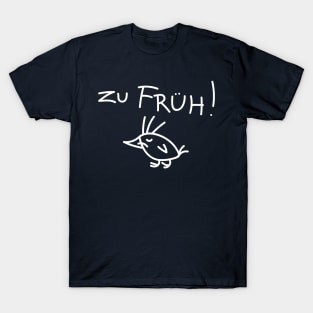 Funny early bird T-Shirt